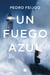 Un fuego azul