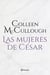 Las mujeres de César (Ed. revisada)