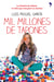 Mil millones de tapones - La historia de Aitana, la niña que recuperó la sonrisa