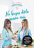 No hagas dieta nunca más - Recetas saludables que te cambiarán la vida