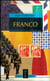 Franco - Autoritarismo y poder personal