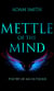 Mettle of the Mind - Poetry of an Outsider
