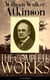 The Complete Works of William Walker Atkinson (Unabridged)