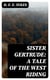Sister Gertrude: A Tale of the West Riding