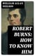 Robert Burns: How To Know Him