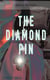 THE DIAMOND PIN (Murder Mystery) - Detective Fleming Stone Series