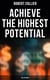 Achieve the Highest Potential - Collier Books - The God in You, The Magic Word, The Secret of Power & The Law of the Higher Potential