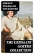 The Ultimate Goethe Collection - Faust, Sorrows of Young Werther, Wilhelm Meister's Apprenticeship, Elective Affinities…
