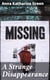 A Strange Disappearance