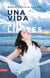 Una vida sin límites