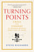 Turning Points - Crisis and Change in Modern Britain
