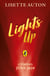 Lights Up - Discover the magical story for 9-12 year olds