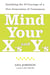 Mind Your X's and Y's - Satisfying the 10 Cravings of a New Generation of Consumers