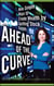 Ahead of the Curve - Nine Simple Ways to Create Wealth by Spotting Stock Trends