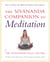 The Sivananda Companion to Meditation - How to Master the Mind and Achieve Transcendence