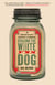 Chasing the White Dog - An Amateur Outlaw's Adventures in Moonshine