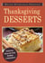 Holiday Entertaining Essentials: Thanksgiving Desserts - Delicious ideas for easy holiday celebrations