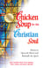 Chicken Soup for the Christian Soul - Stories to Open the Heart and Rekindle the Spirit