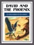 David and the Phoenix - Illustrated