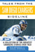 Tales from the San Diego Chargers Sideline - A Collection of the Greatest Chargers Stories Ever Told