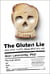 The Gluten Lie - And Other Myths About What You Eat