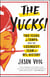 The Yucks - Two Years in Tampa with the Losingest Team in NFL History