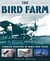 The Bird Farm - Carrier Aviation and Naval Aviators?A History and Celebration