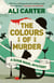 The Colours of Murder - A Susie Mahl Mystery