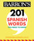 201 Spanish Words You Need to Know Flashcards