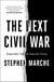 The Next Civil War - Dispatches from the American Future