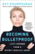 Becoming Bulletproof - Protect Yourself, Read People, Influence Situations, and Live Fearlessly