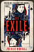 The Exile - From the author of the bestselling THE PARTISAN