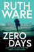 Zero Days - The deadly cat-and-mouse thriller from the international bestselling author