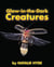 Glow-in-the-Dark Creatures