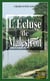 L’Écluse de Malestroit - Les enquêtes de Marie Lafitte - Tome 4