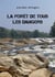 La Forêt de tous les dangers