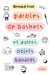 Paroles de baskets (et autres objets bavards)