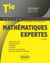 Mathématiques expertes - terminale (2e édition)