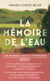 La Mémoire de l'eau