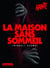 La maison sans sommeil