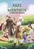 Papi est un super menteur Tome 7 : Le super cro-magnon