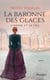 La baronne des glaces - Tome 2 L'orage et le feu