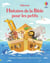 Histoires de la Bible pour les petits