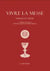 Vivre la messe : Paroles et gestes (2e édition)