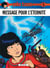 Yoko Tsuno Tome 5 : message pour l'éternité