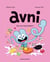 Avni Tome 6 : Une vie rose bonbon !