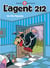 L'agent 212 Tome 13 : un flic flanche