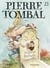 Pierre Tombal Tome 23 : regrets éternels