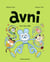 Avni Tome 4 : Avni s'en mêle