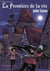 Yoko Tsuno Tome 7 : la frontière de la vie